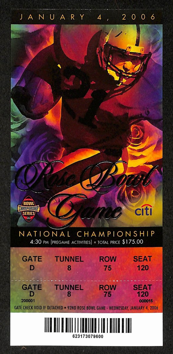2005 2006 Rose Bowl Full Ticket USC vs Texas Natl Champions Vince Young - 175