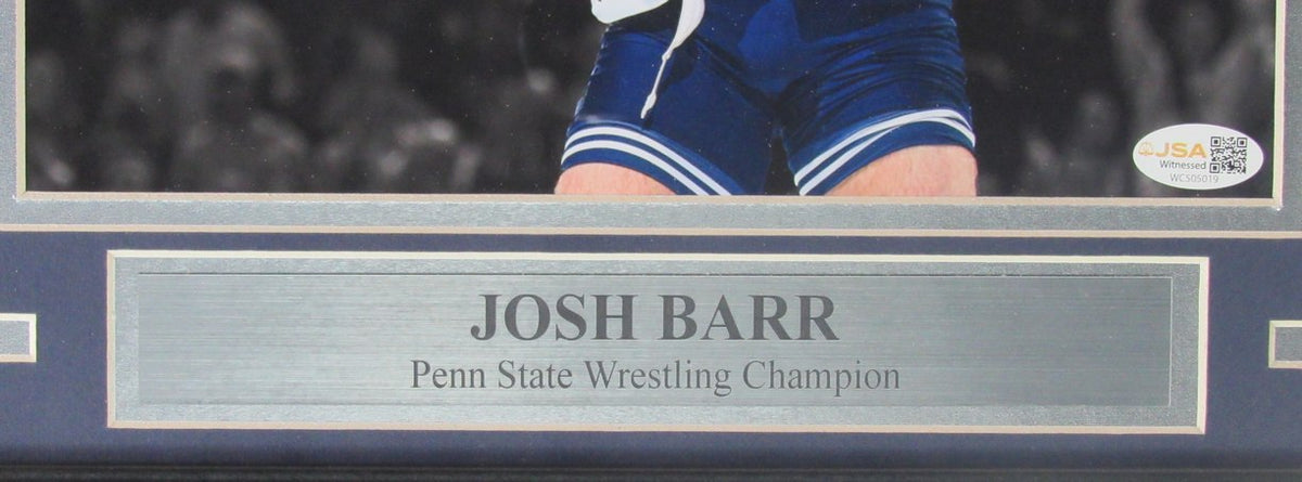 Josh Barr Signed/Inscribed 8x10 Photo Framed PSU Wrestling Witness JSA 207847
