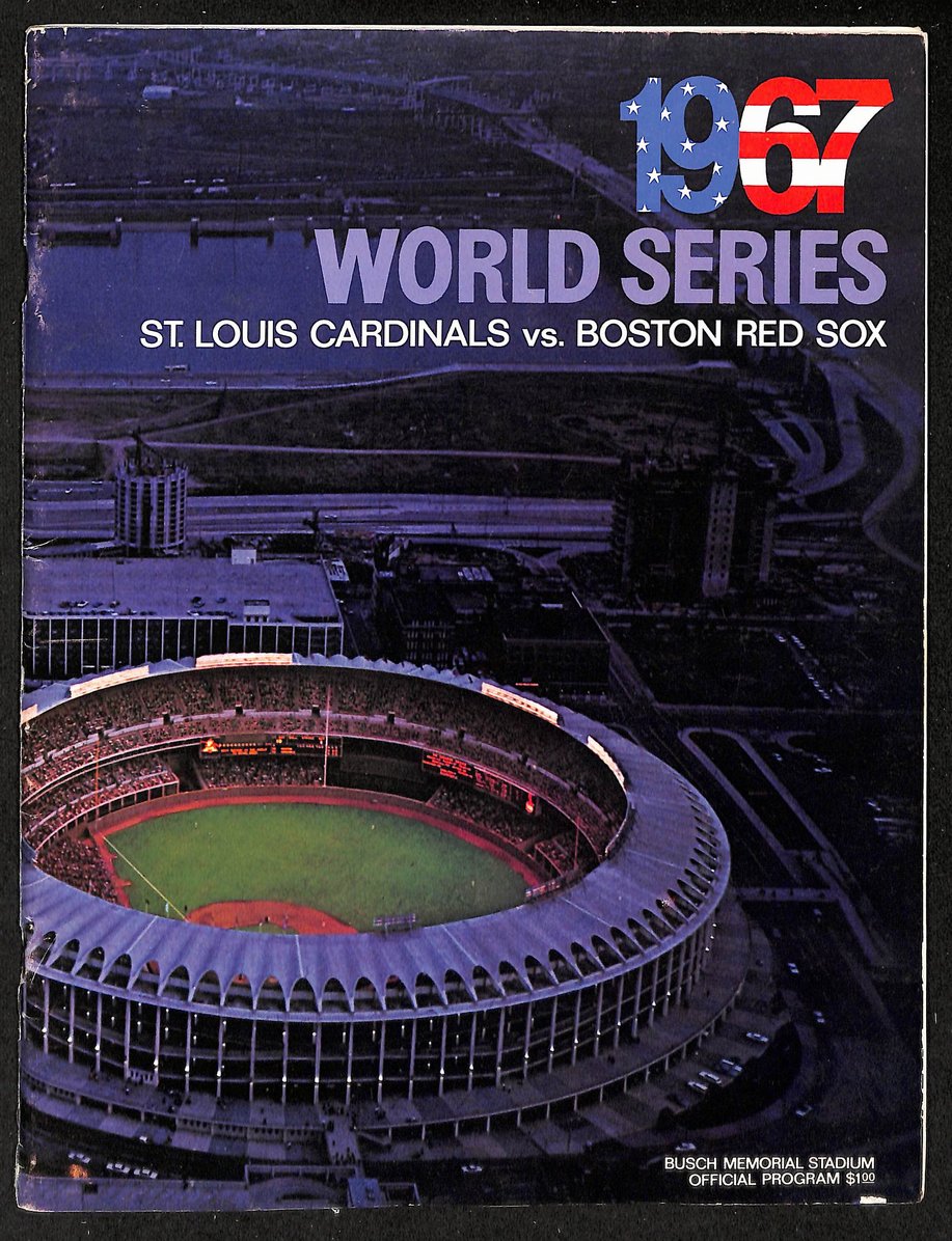 1967 World Series Game 3 Program St. Louis Cardinals vs. Boston Red Sox 208705