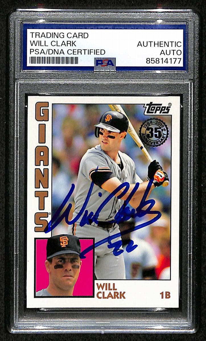 Will Clark 2019 Topps Card #T84-31 Signed/Autographed PSA/DNA Giants BA209428