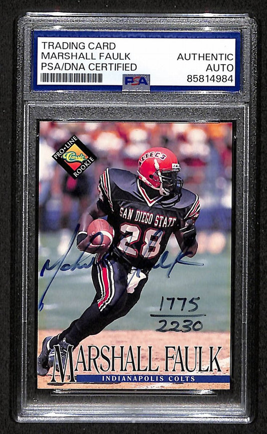 Marshall Faulk HOF 1994 Classic Proline Signed/Auto PSA/DNA 1775/2230 BA209437