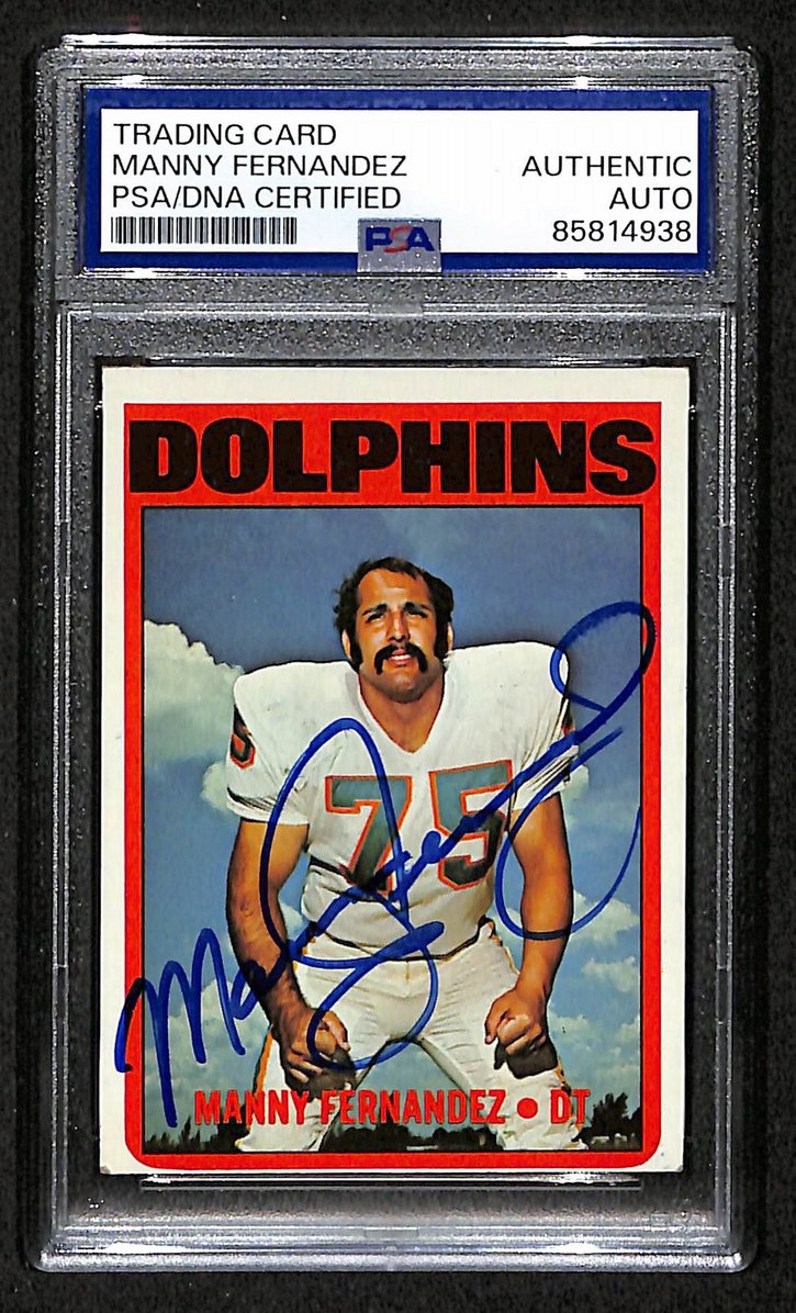 Manny Fernandez 1972 Topps Card 221 Signed/Autographed PSA/DNA Dolphins BA209447