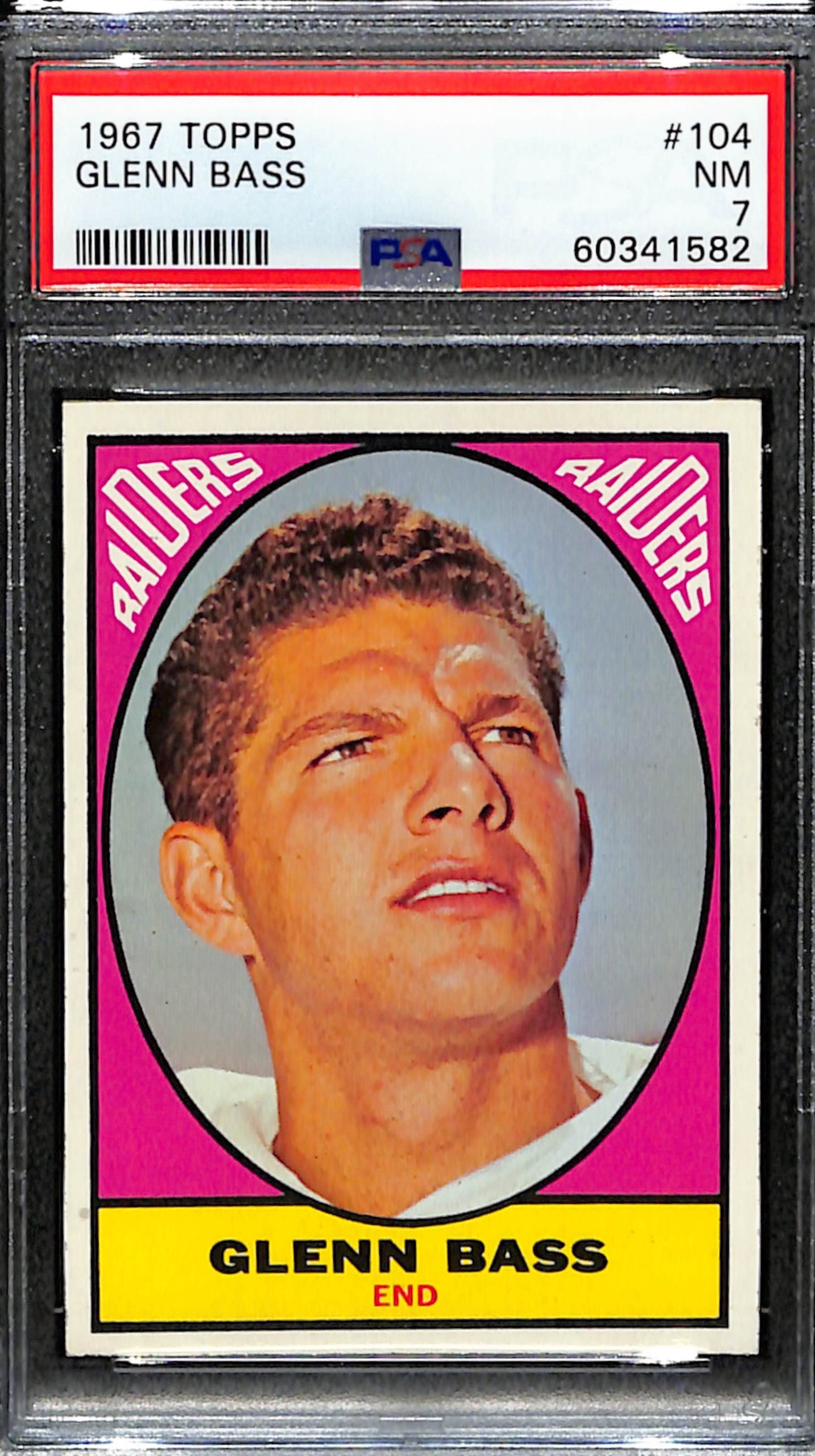 Glenn Bass 1967 Topps Card #104 Raiders PSA 7 BA209143
