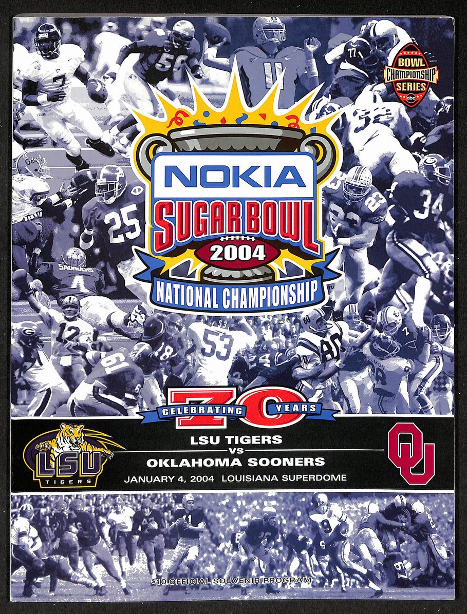 January 4, 2004 Sugar Bowl National Championship Program LSU vs. Oklahoma 208678