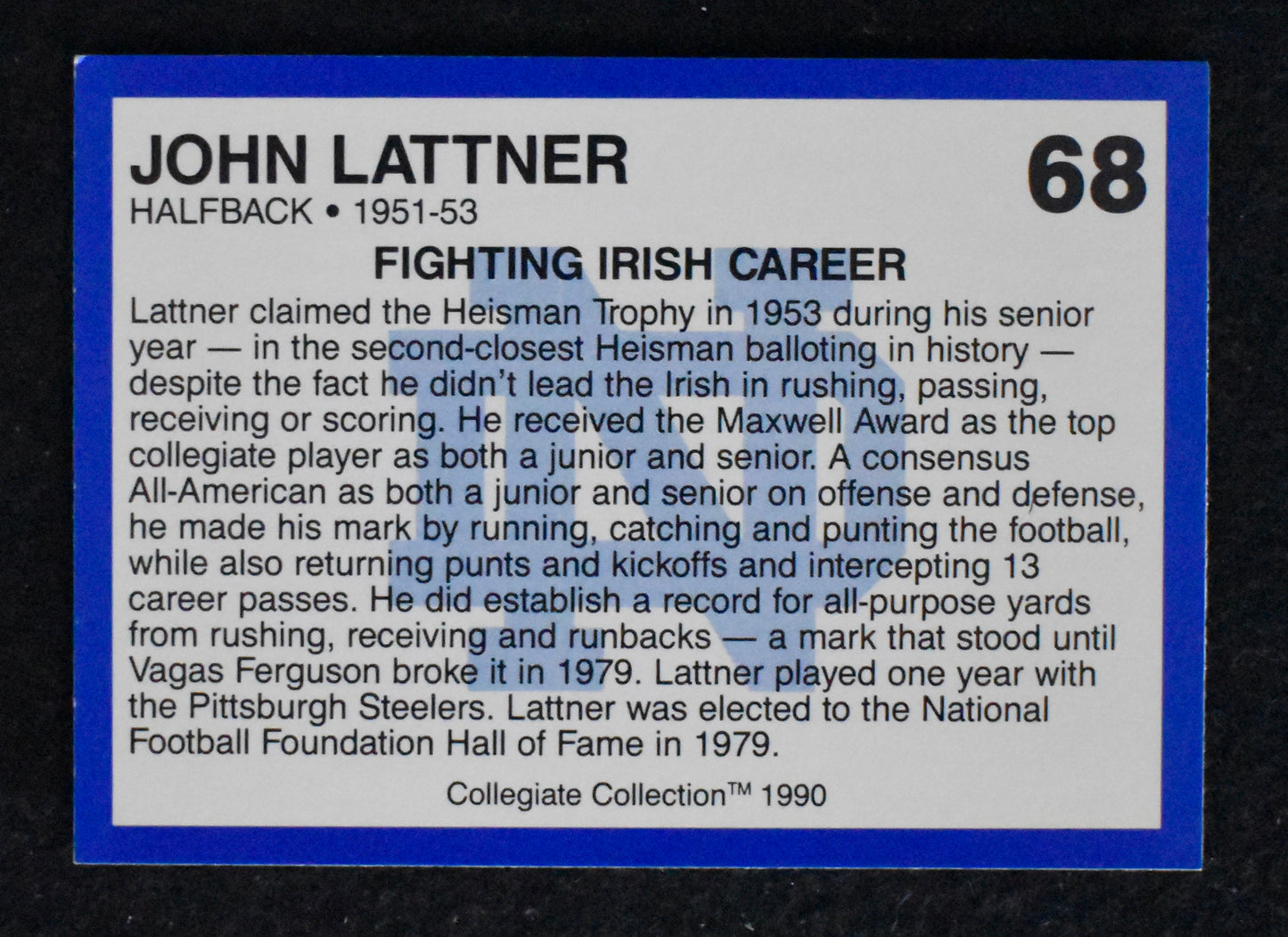 Lot of (285) 1990 Collegiate Collection Card #68 Johnny Lattner Notre Dame