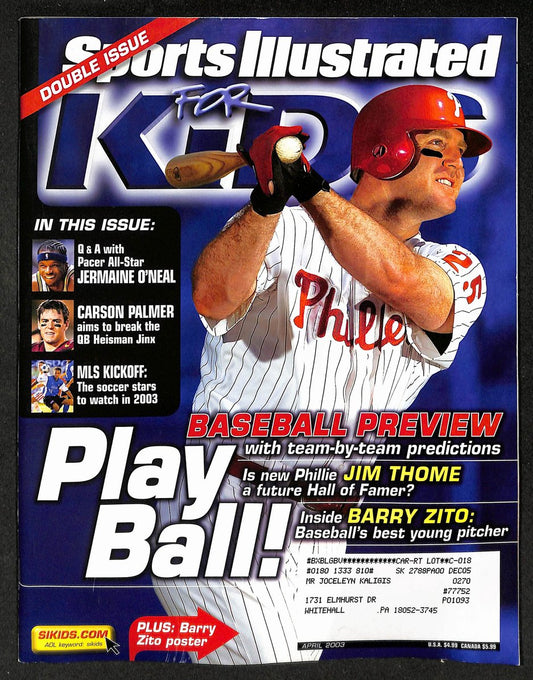 2003 Sports Illustrated for Kids Jim Thome w/ Cards Smoltz Nash 211616