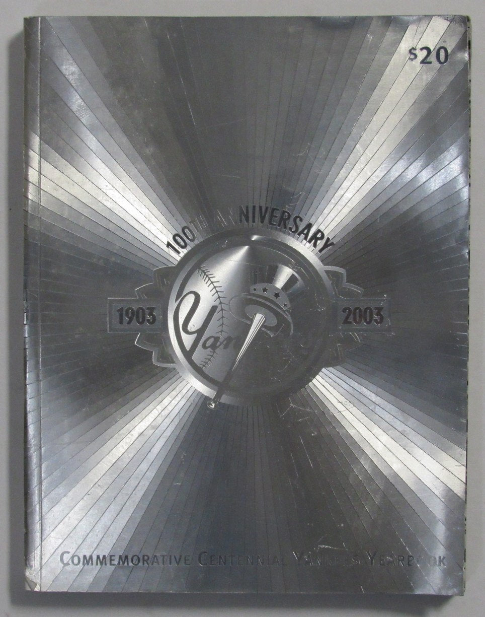 2003 New York Yankees Commemorative Centennial Yearbook 211073