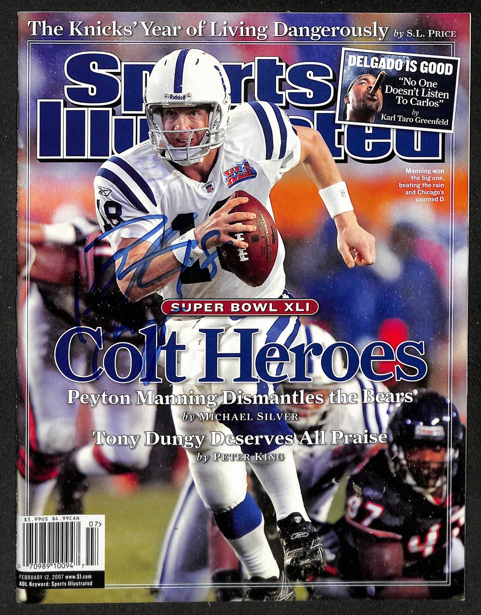Peyton Manning HOF Signed 2007 Sports Illustrated Newsstand No Label JSA 213022