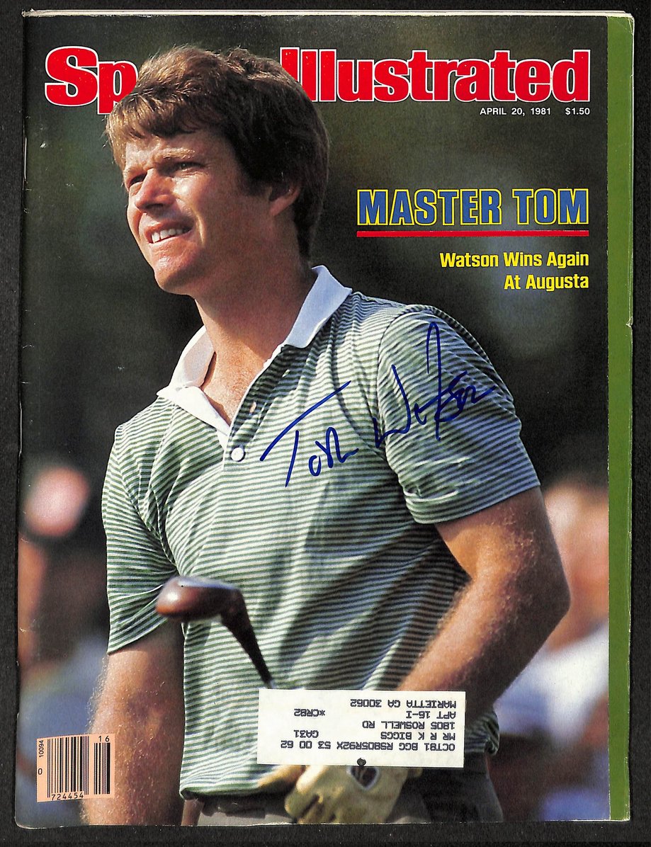 Tom Watson Signed/Autographed 1981 Sports Illustrated Masters JSA 214553