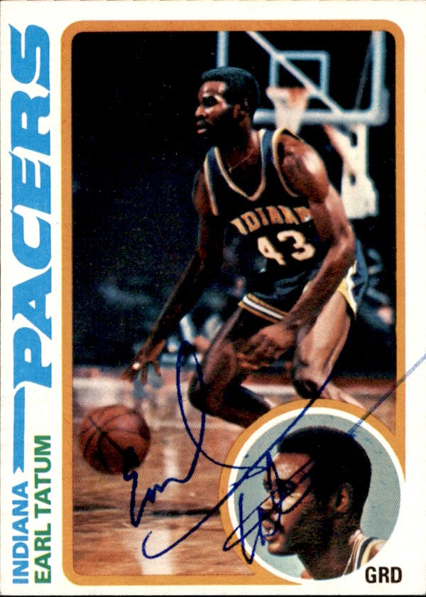 Earl Tatum Autographed 1978-79 TOPPS Basketball Card #47 Pacers 182980