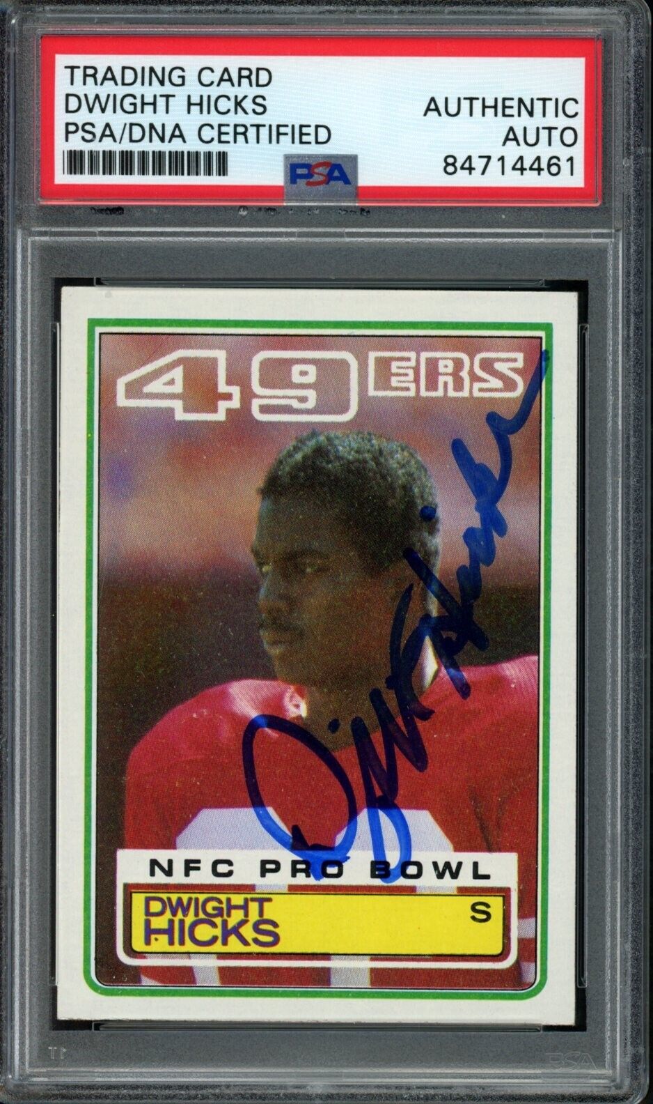 1983 TOPPS Dwight Hicks #167 Authentic Card Signed 49ers PSA/DNA 176694