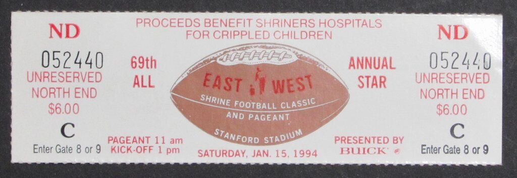 1994 East vs. West Shrine Game Ticket Stub Stanford Stadium  1/15/94