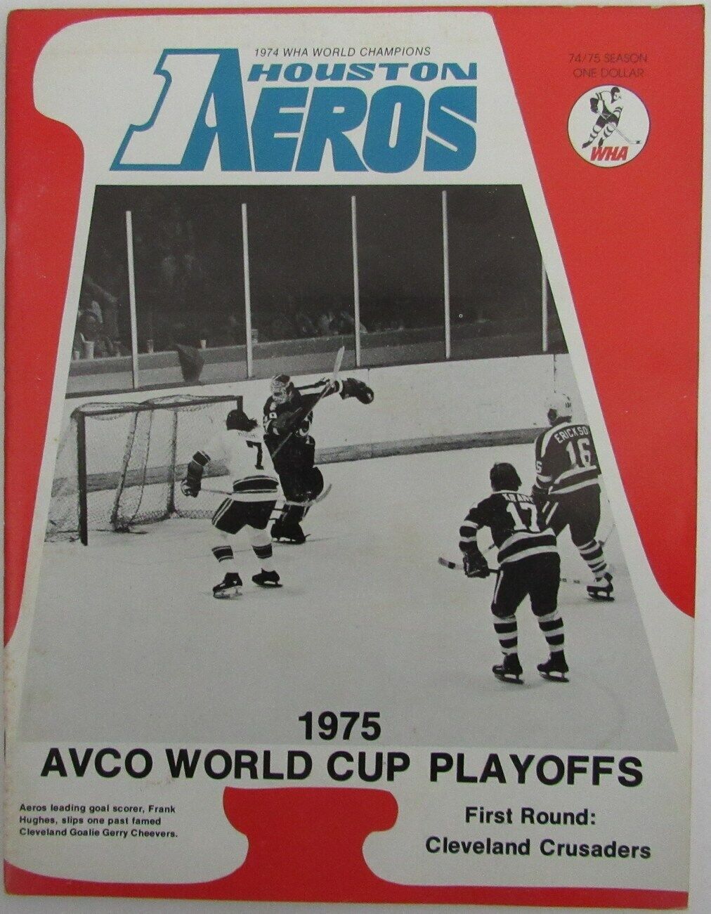 1975 Houston Aeros vs. Cleveland Crusaders WHA AVCO Cup Playoff Program 150622