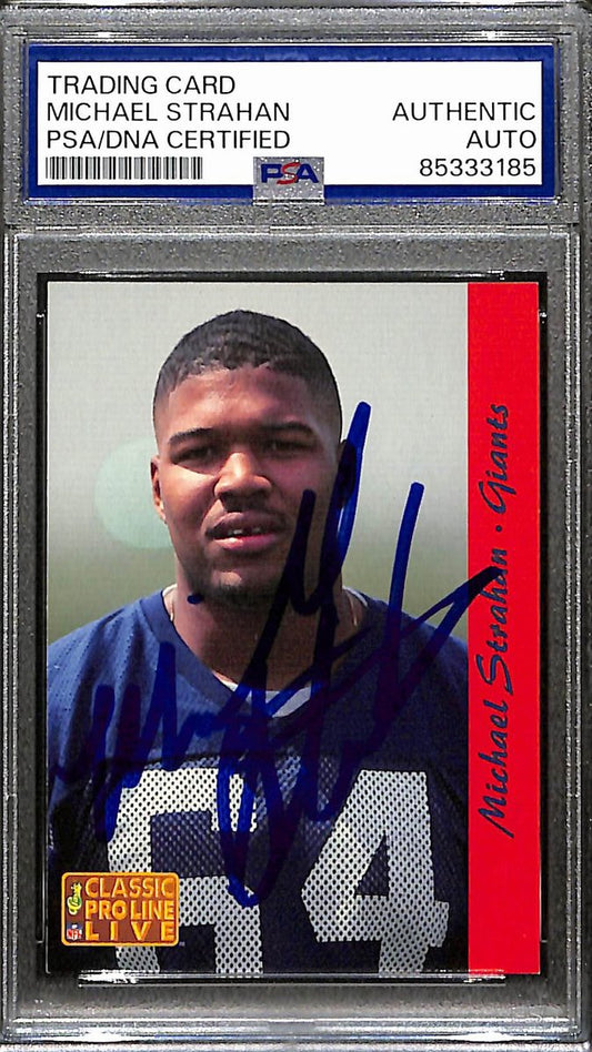 Michael Strahan HOF Signed 1993 Pro Line Live Card #195 Rookie Giants PSA 187989