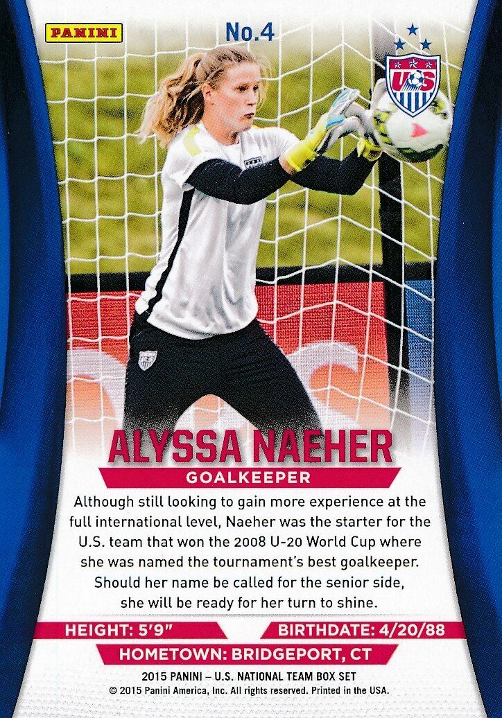 Alyssa Naeher 2015 Panini #4 RC Rookie Trading Card 146357