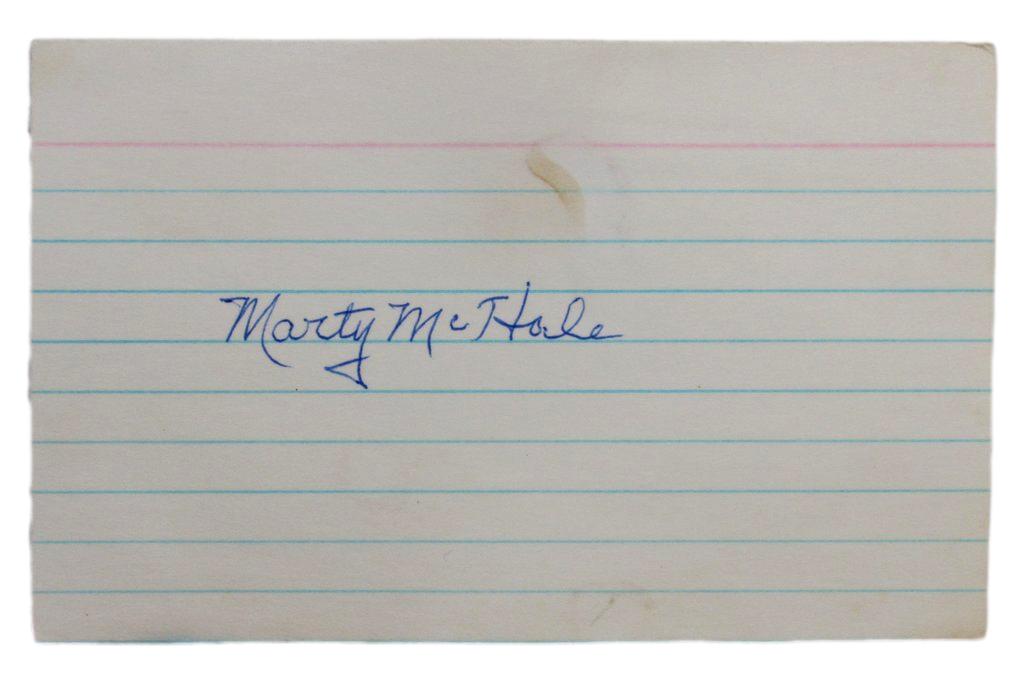 Marty McHale Signed 3x5 index card 169077