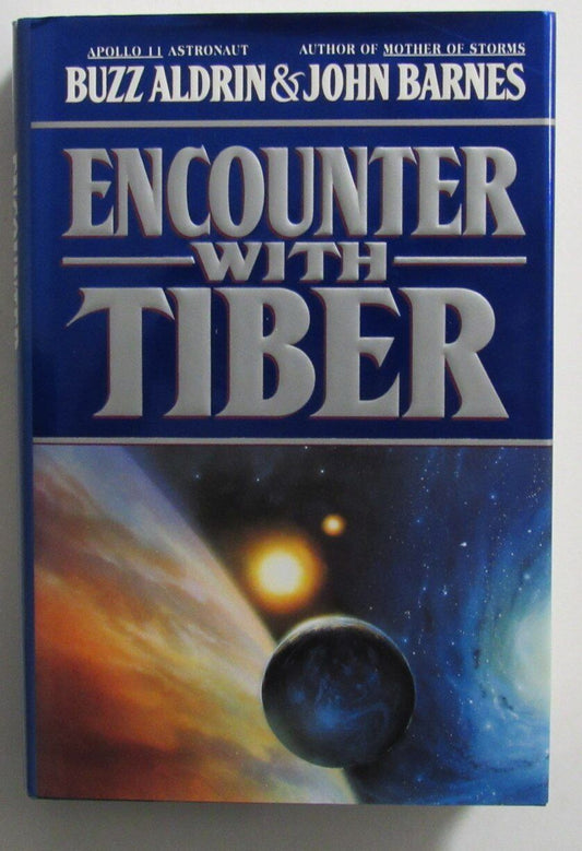 Astronaut Buzz Aldrin Autographed Book "Encounter With Tiber" JSA