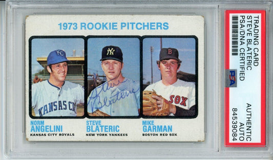 Steve Blateric Yankees Signed/Autographed 1973 TOPPS Card #616 PSA/DNA 166861
