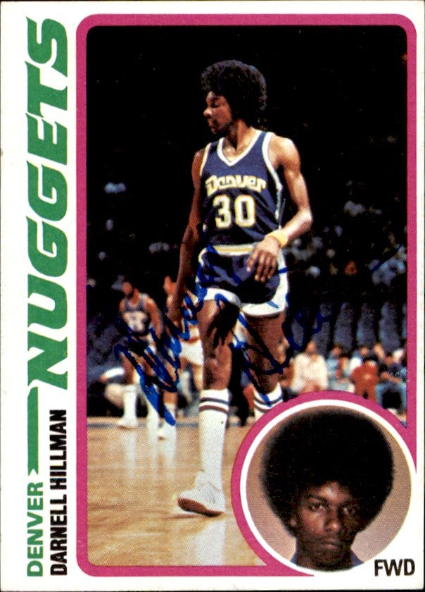 Darnell Hillman Autographed 1978-79 TOPPS Basketball Card #119 Nuggets 182973