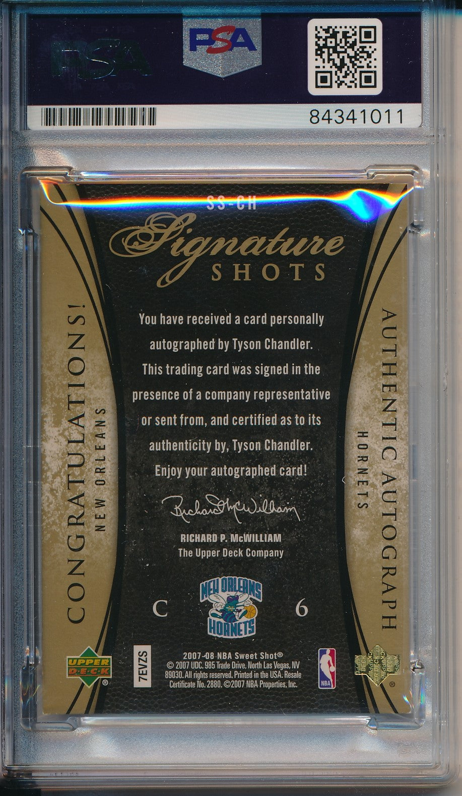 Tyson Chandler Hornets Signed/Auto 2007-08 Sweet Shot Card #SS-CH PSA/DNA 163602