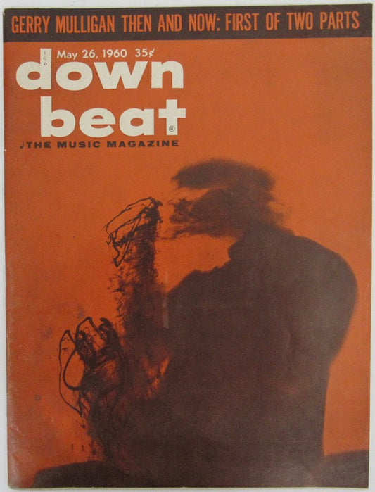 May 26, 1960 Down Beat The Music Magazine featuring Gerry Mulligan 183097