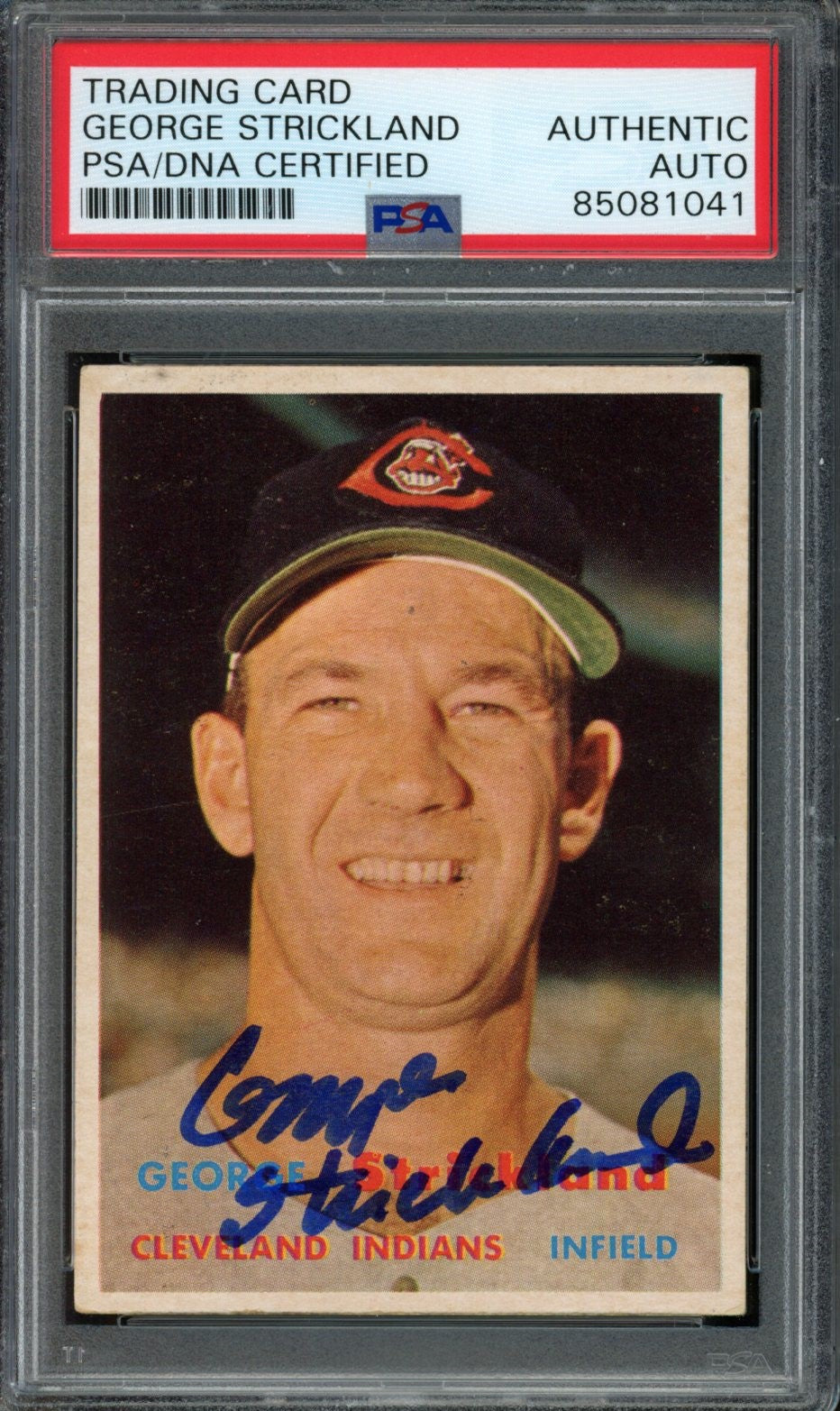 George Strickland Signed 1957 Topps Trading Card #263 Indians PSA/DNA 183586