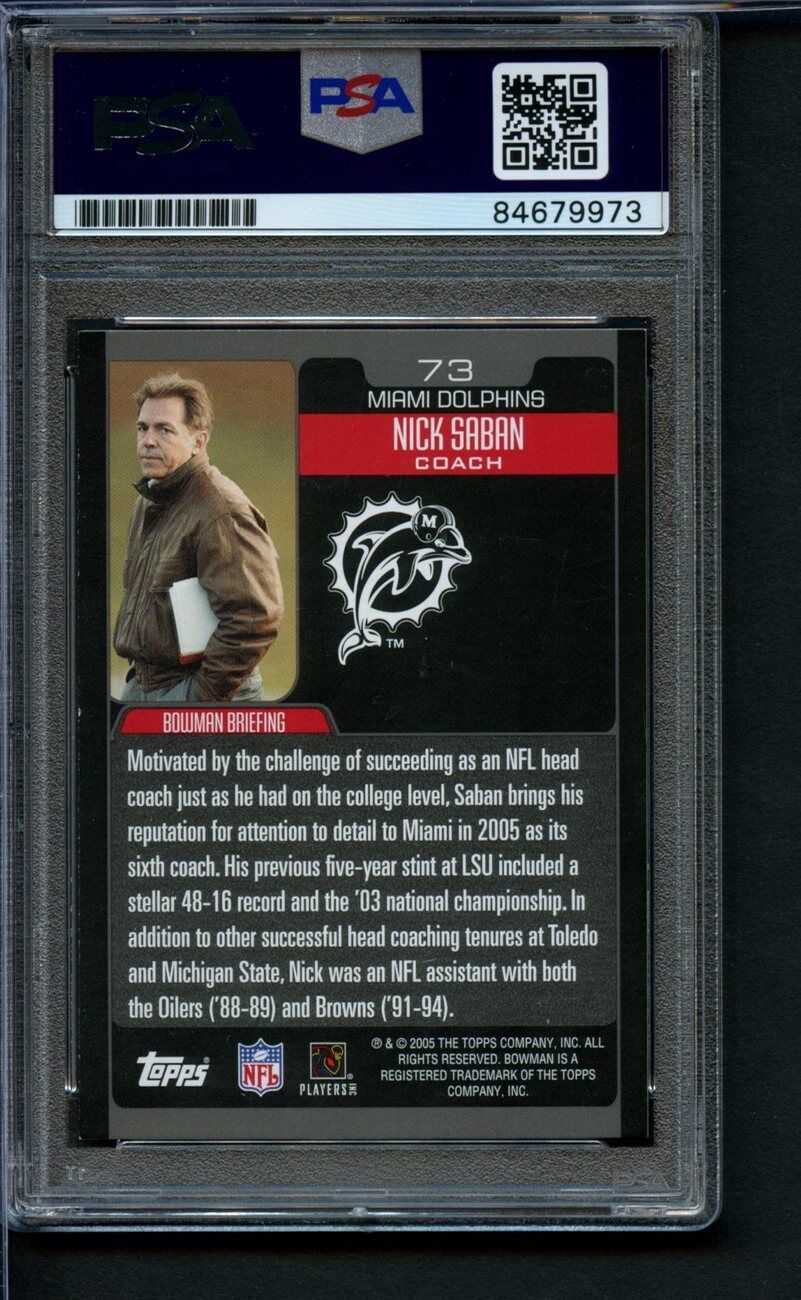 2005 Bowman Rookie Nick Saban #73 Card Signed Dolphins PSA/DNA GEM MINT 10