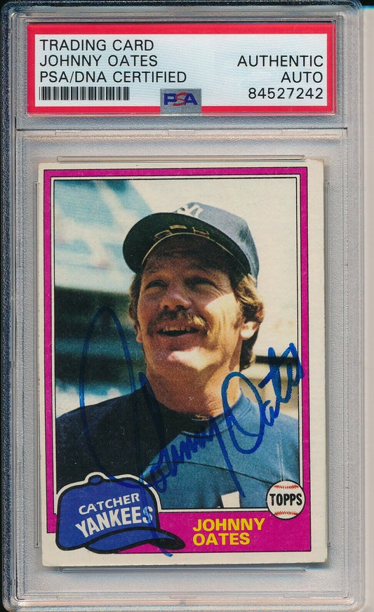 Johnny Oates Yankees Signed/Autographed 1981 TOPPS Card #303 PSA/DNA 166421