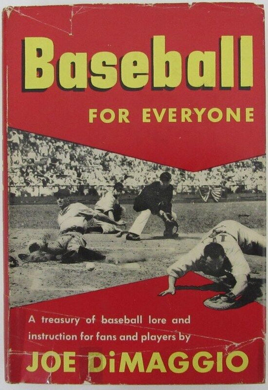 "Baseball For Everyone" 1st Edition 1948 Book by Joe DiMaggio 181422