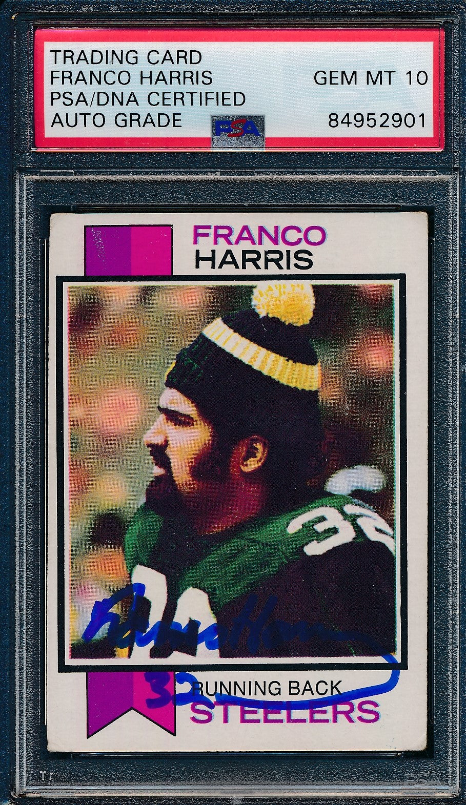 Franco Harris HOF Signed 1973 Topps Rookie Card #89 Steelers 2 PSA/DNA GEM MT 10