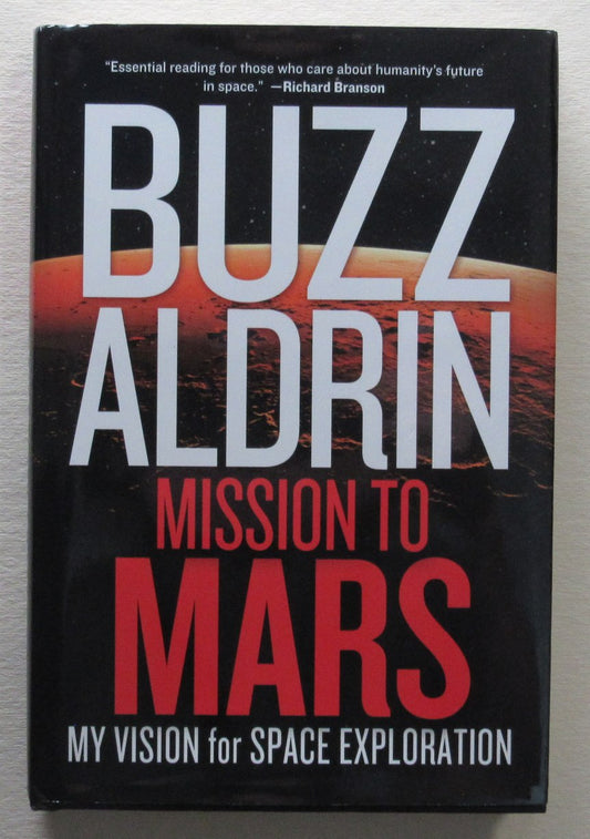 Buzz Aldrin Signed/Autographed "Mission to Mars" Book PSA/DNA 190231