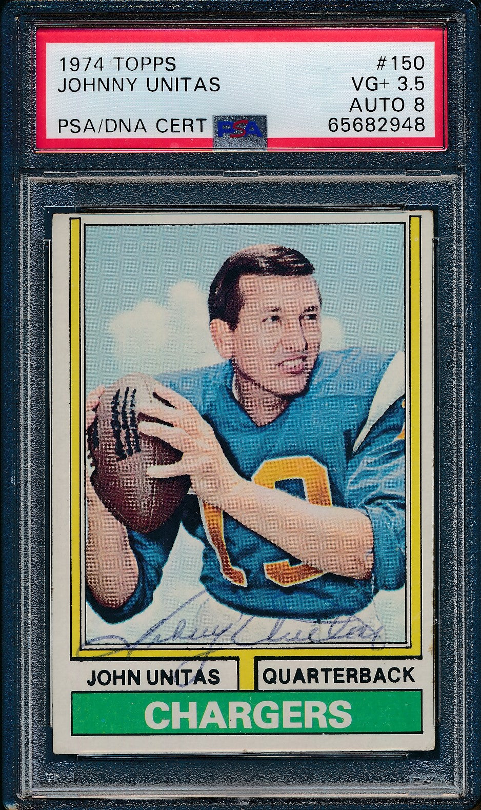 Johnny Unitas HOF Signed 1974 TOPPS Football Card #150 Colts PSA/DNA 184895