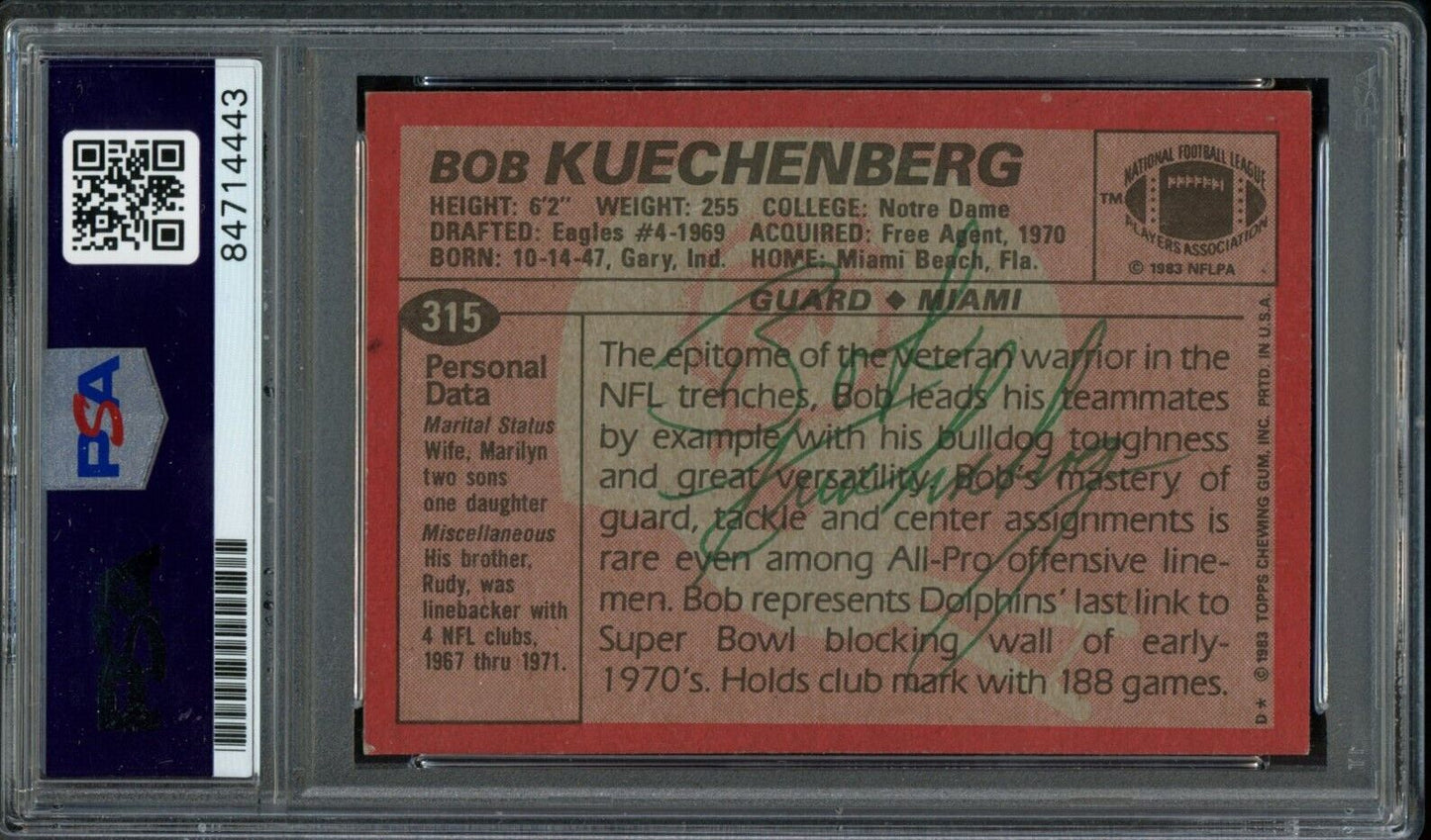 1983 TOPPS Bob Kuechenberg #315 Authentic Card Signed Dolphiins PSA/DNA 176688