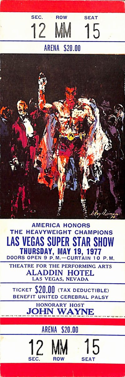 May 19, 1977 Las Vegas Super Show Full Ticket Featuring John Wayne/Ali 189516