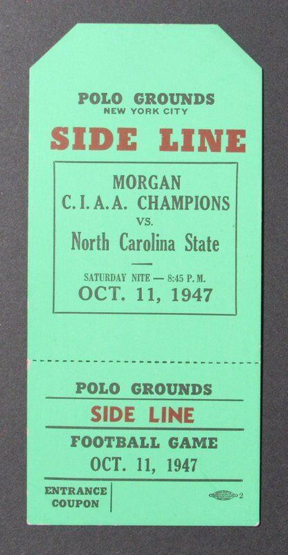 1947 Morgan State vs. North Carolina State Sideline Pass 10/11/47 Polo Grounds