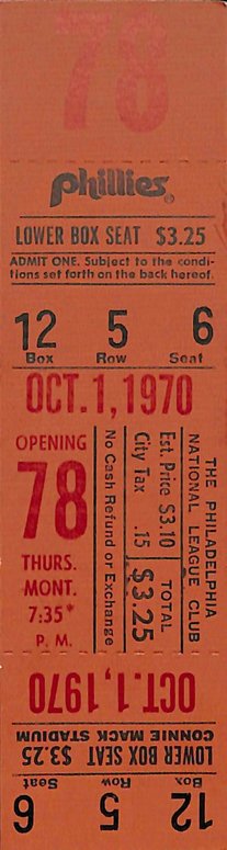 October 1, 1970 Full Ticket Final Game Phillies Connie Mack Stadium 187839