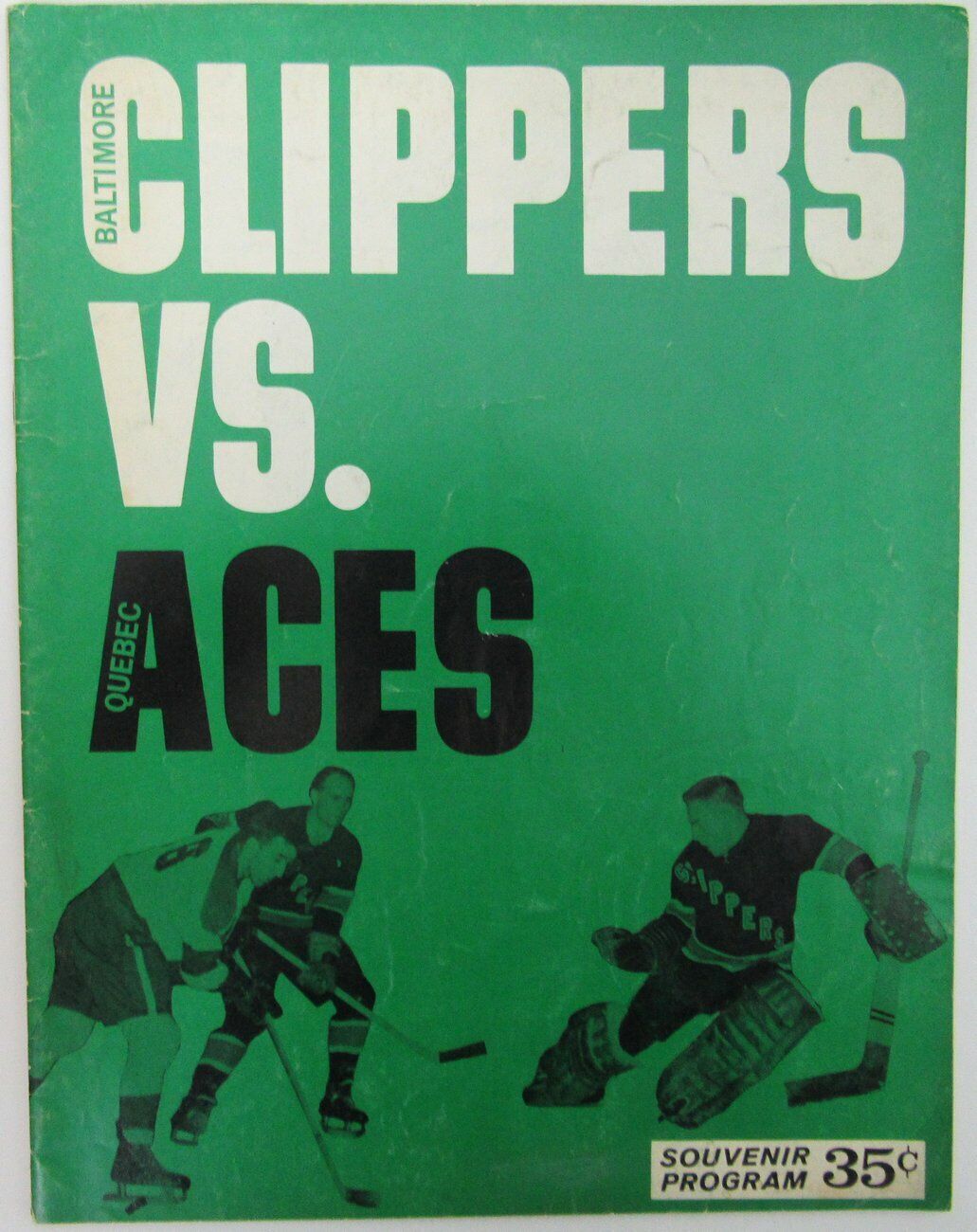 1964 Rare AHL Hockey Program Baltimore Clippers vs. Quebec Aces 153025