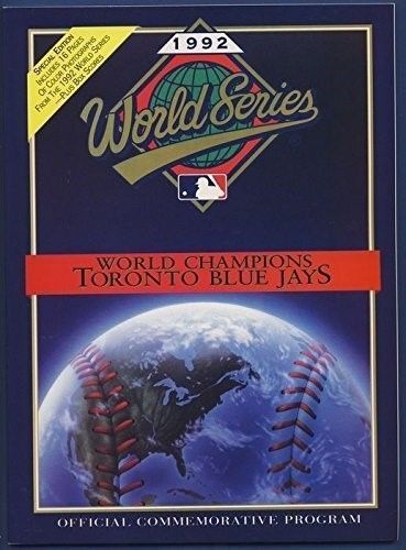 1992 Toronto Blue Jays MLB World Series Champions Official Commemorative Program