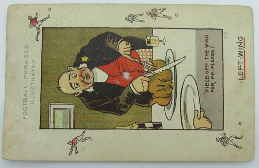 Vintage Postcard postmarked 1908 "Football Phrases Illustrated-Left Wing" 140023