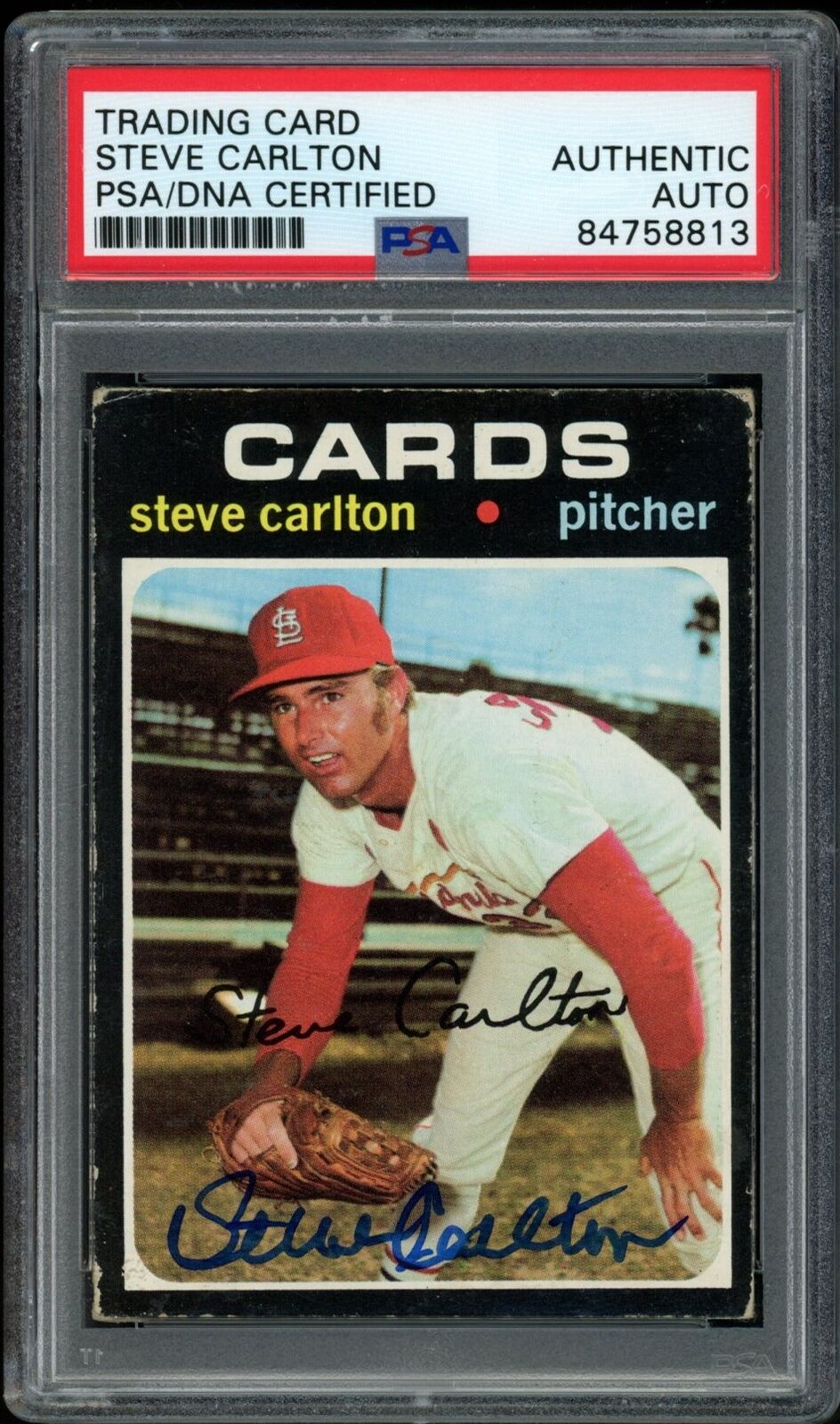 1971 TOPPS Steve Carlton HOF #55 Authentic Card Signed Cardinals PSA/DNA 175768