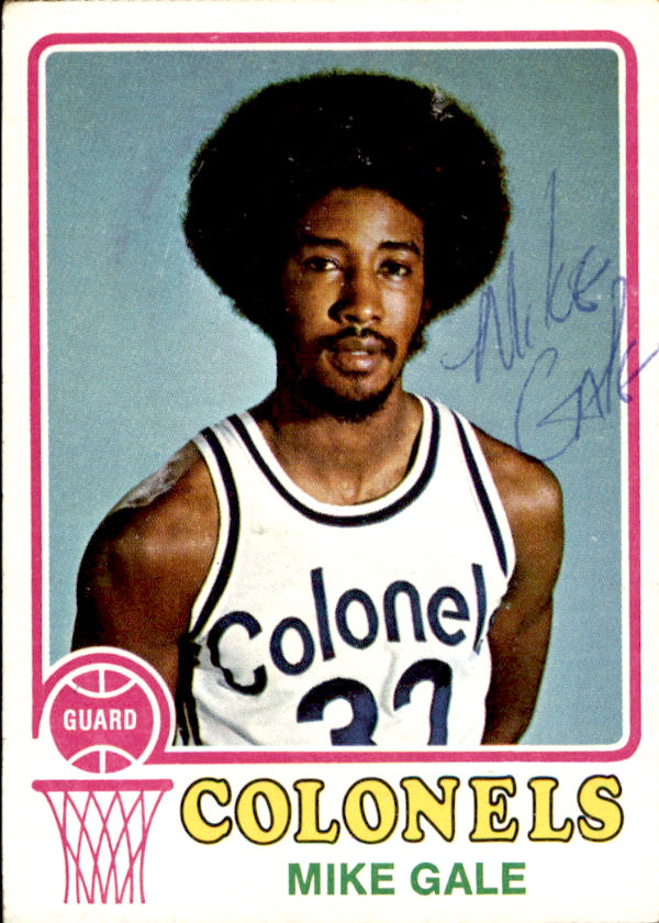 Mike Gale Autographed 1973-74 TOPPS Basketball Card #228 Colonels 182917