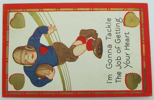 Vintage Postcard "I'm Gonna Tackle The Job of Getting Your Heart" 140033