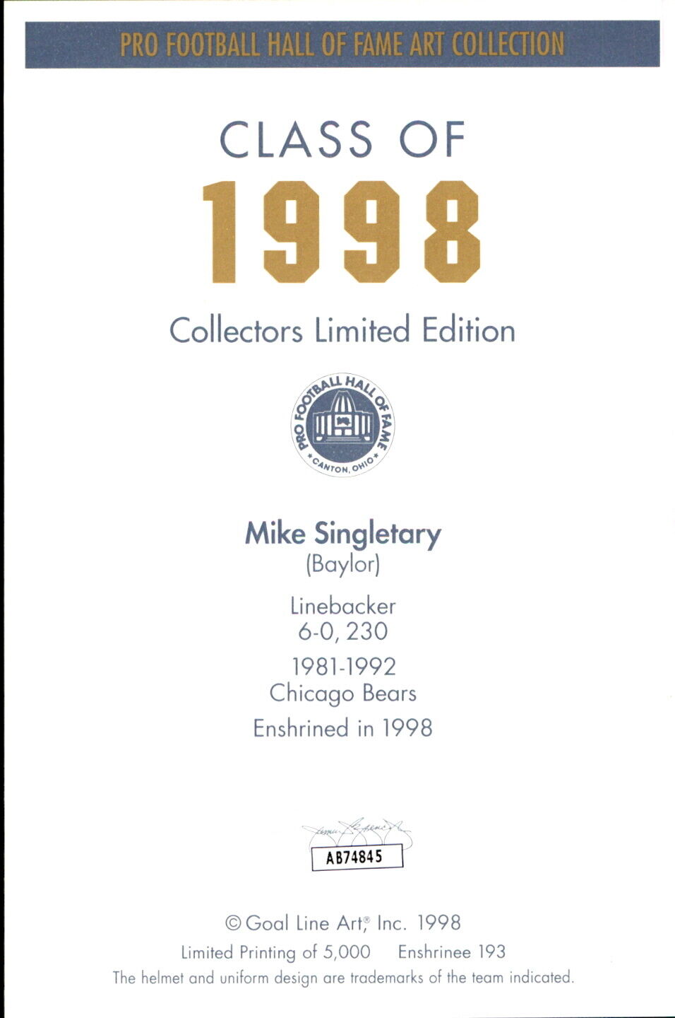 Mike Singletary HOF Autographed/Inscribed Goal Line Art GLAC Postcard Bears JSA