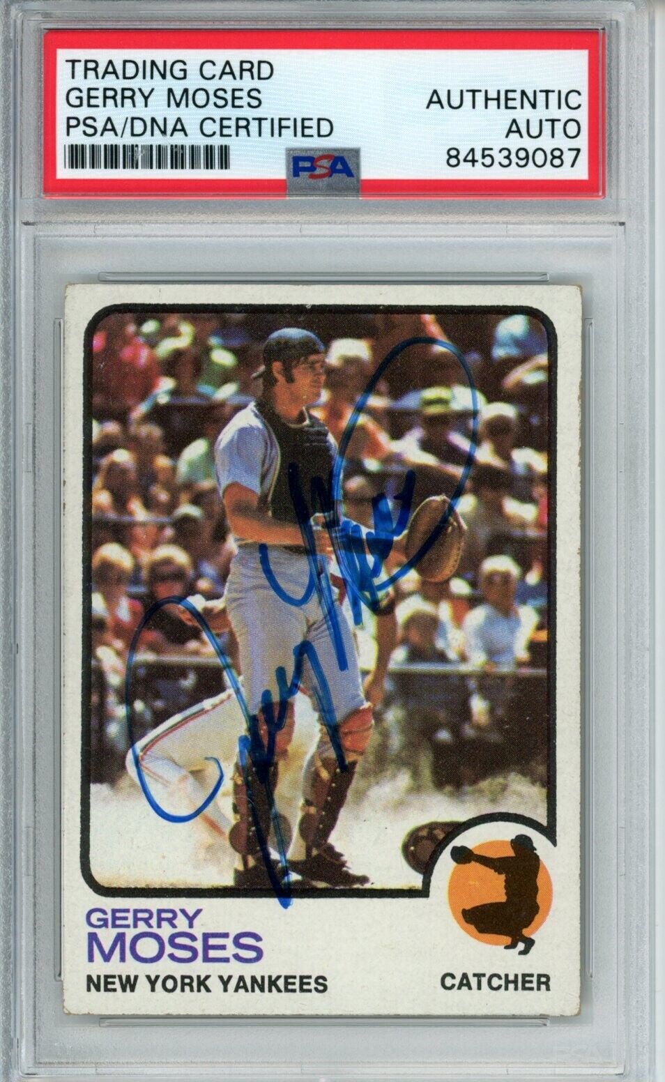 Gerry Moses Yankees Signed/Autographed 1973 TOPPS Card #431 PSA/DNA 166859