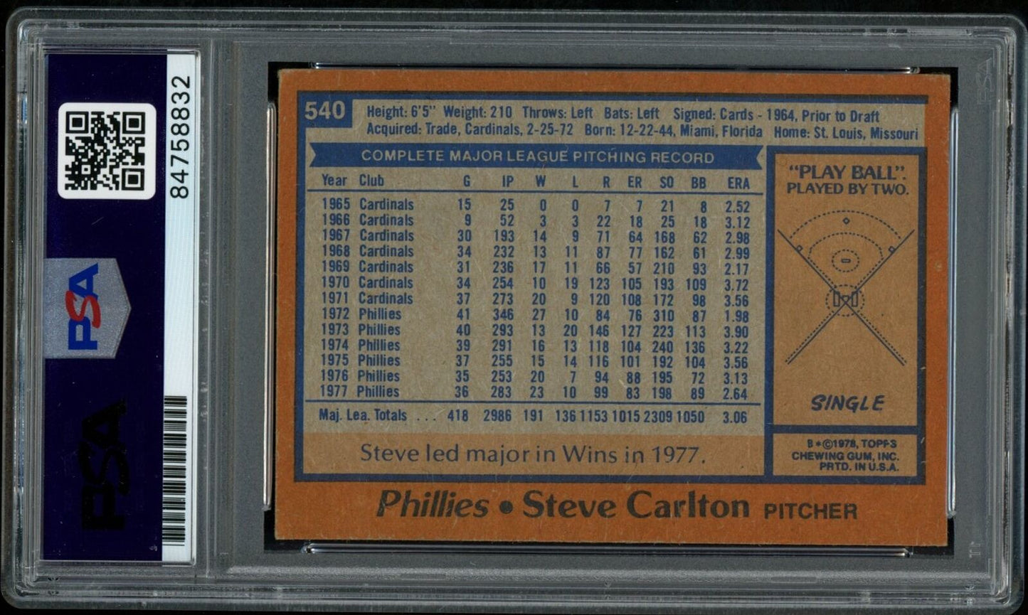 1978 TOPPS Steve Carlton HOF #540 Authentic Card Signed Phillies PSA/DNA