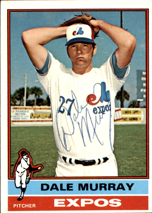 Dale Murray Autographed 1976 TOPPS Card #18 Montreal Expos 183490