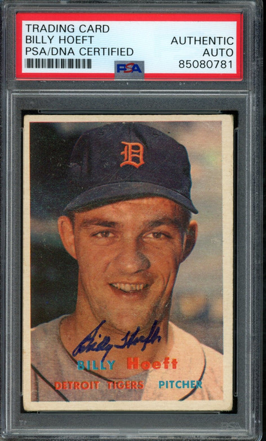 Billy Hoeft Signed 1957 Topps Card #60 Detroit Tigers PSA/DNA 184181