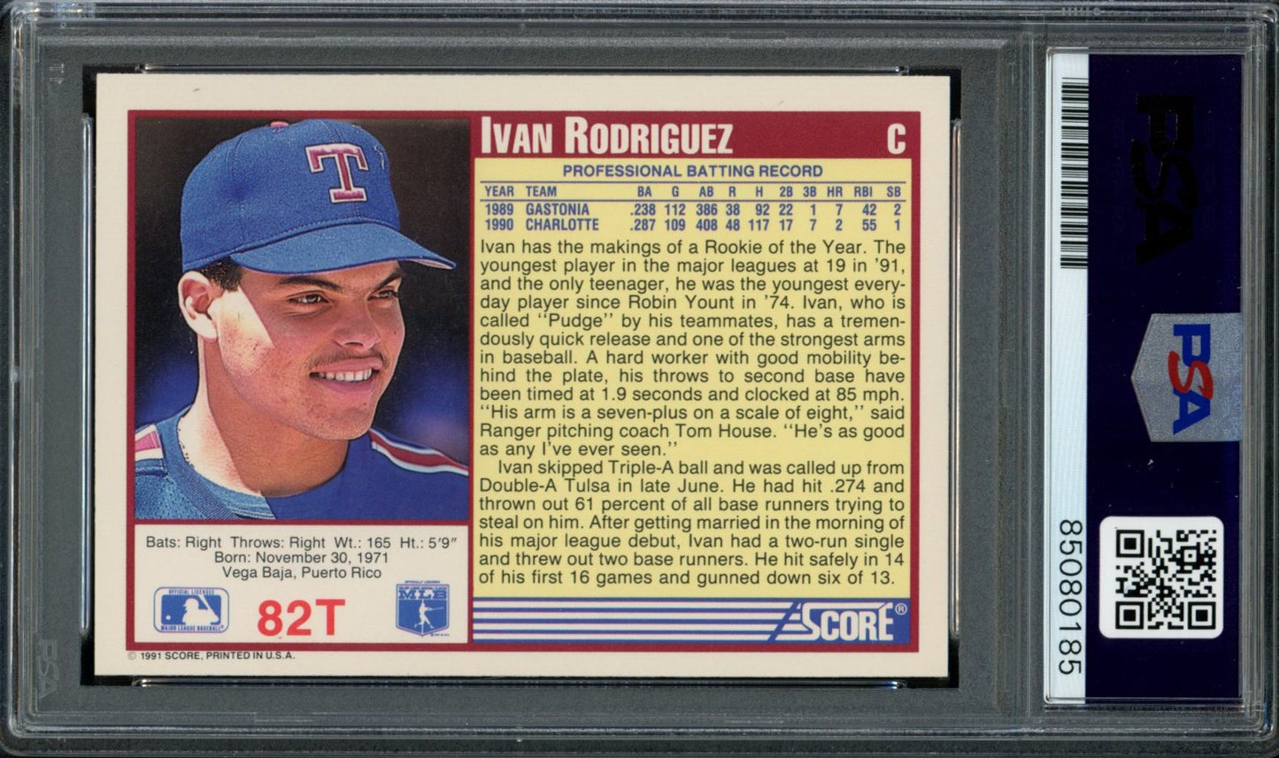 Ivan Rodriguez HOF Autographed 1991 Score Rookie Card #82T Rangers PSA/DNA