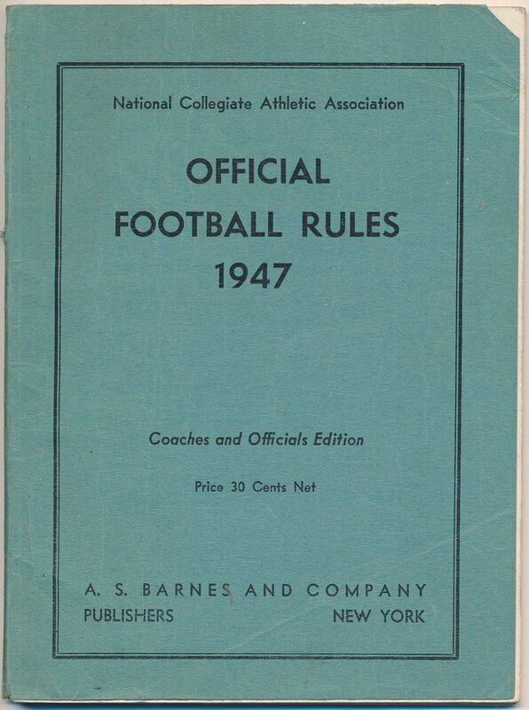 1947 NCAA Official Football Rules NCAA GUIDE Booklet 142098