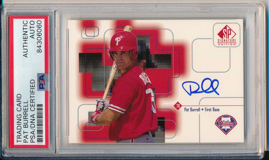 Pat Burrell Phillies Signed 1999 SP Signature Edition Card #PB PSA/DNA 158717